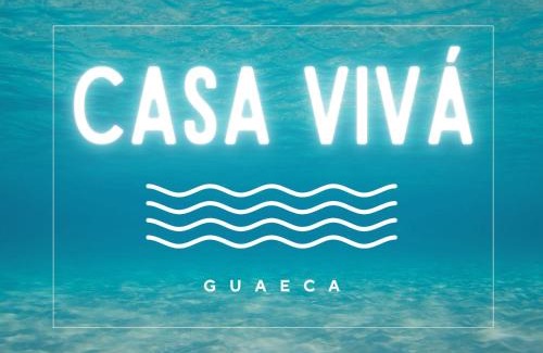 Guaeca House | Casa Vivá Guaeca