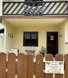 Praia Seca House | Nosso Sonho Praia Seca