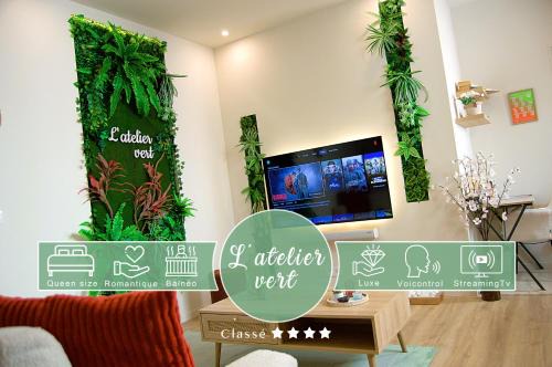 L'atelier vert - Suite Luxe, SPA, Proche Hypercentre - Classé 4 étoiles