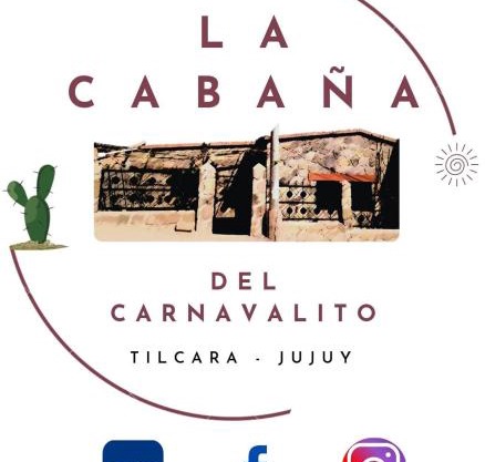 La cabaña del carnavalito tilcara