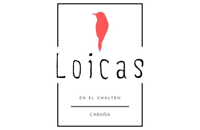 Loicas en El Chaltén - Cabaña